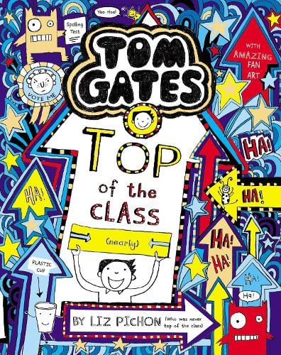 Tom Gates 9: Top of the Class (Nearly) (Paperback)