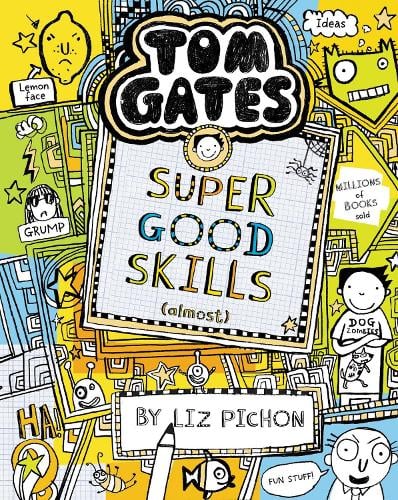 Tom Gates 10: Super Good Skills (Almost...) (Paperback)