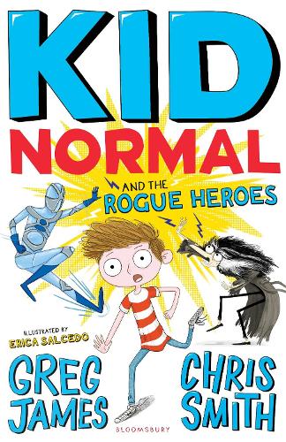 Kid Normal and the Rogue Heroes (Paperback)