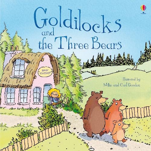Goldilocks and the Three Bears (Paperback)