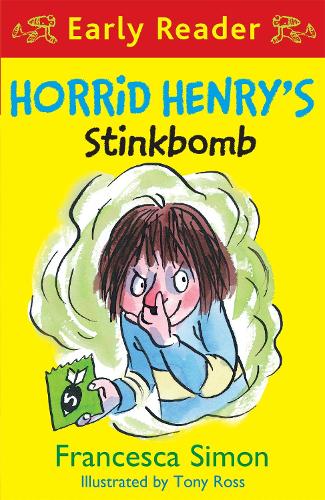 Horrid Henry Early Reader: Horrid Henry's Stinkbomb (Paperback)