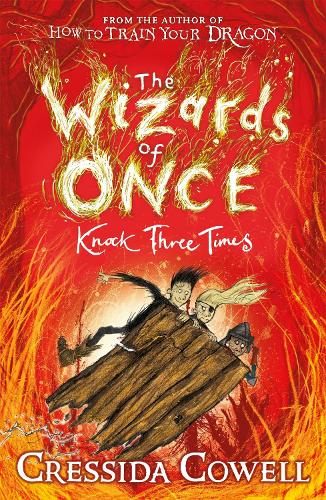 The Wizards of Once 3: Knock Three Times (Paperback)