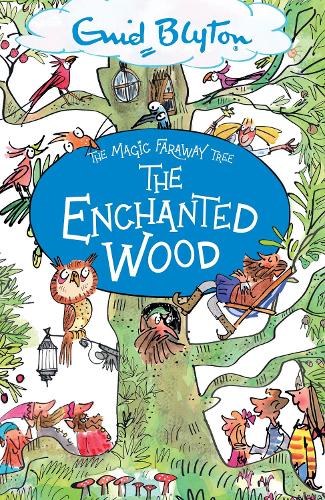 The Magic Faraway Tree 1: The Enchanted Wood (Paperback)