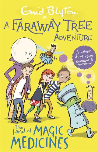A Faraway Tree Adventure 10: The Land of Magic Medicines (Paperback)