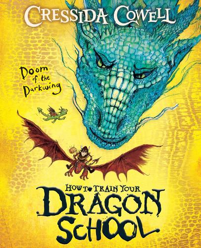 How to Train Your Dragon School, Book 1: Doom of the Darkwing (Paperback)