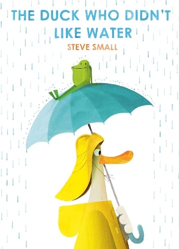 Duck Who Didn't Like Water (Paperback)