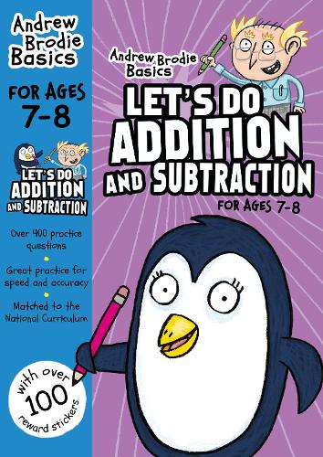 Andrew Brodie: Let'S Do Addition And Subtraction 7-8 (Paperback)