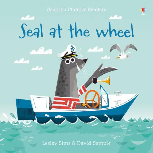 Phonics Readers: Seal at the Wheel (Paperback)