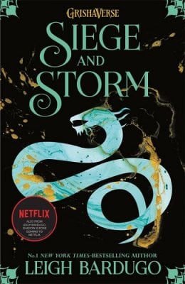 Shadow and Bone: Siege and Storm (Paperback)
