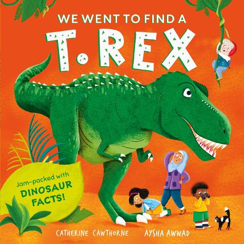 We Went to Find a T. Rex (Paperback)