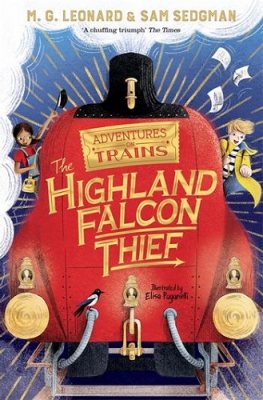 Adventures on Trains: Highland Falcon Thief (Paperback)