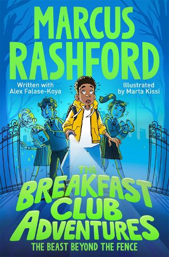 The Breakfast Club Adventures: Beast Beyond the Fence (Paperback)
