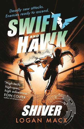 Swift And Hawk: Shiver (Paperback)