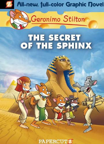 Geronimo Stilton Graphic Novels Vol. 2: The Secret of the Sphinx (Paperback)