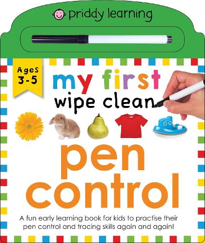 Priddy: My First Wipe Clean: Pen Control (Board book)