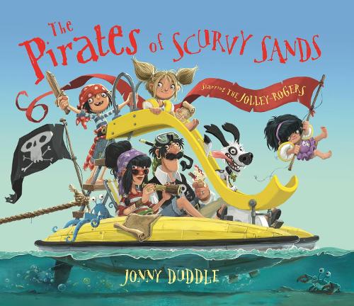 The Pirates of Scurvy Sands (Paperback)