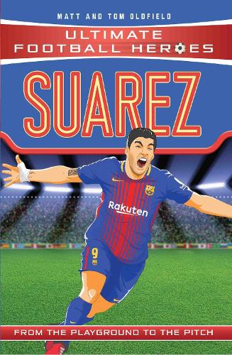 Ultimate Football Heroes: Suarez (Paperback)