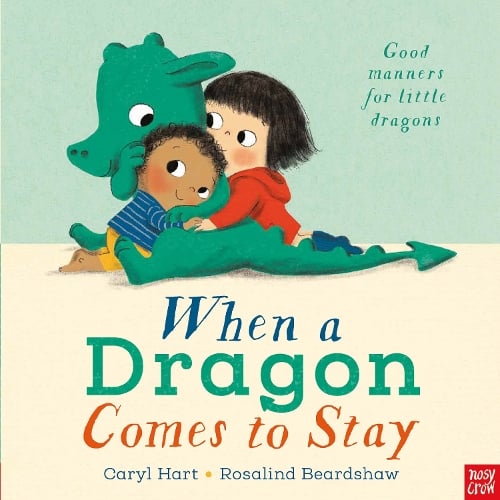 When a Dragon Comes to Stay (Paperback)