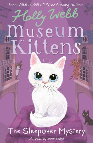 Museum Kittens: The Sleepover Mystery (Paperback)