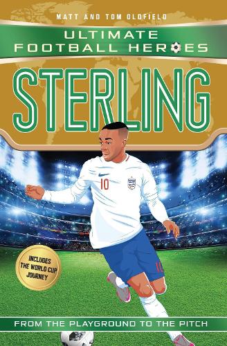 Ultimate Football Heroes: Sterling (Paperback)