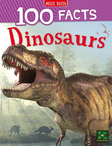 100 Facts Dinosaurs (Paperback)