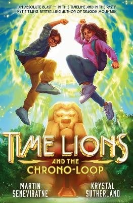 Time Lions and the Chrono-Loop (Paperback)