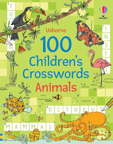 100 Children's Crosswords: Animals (Paperback)