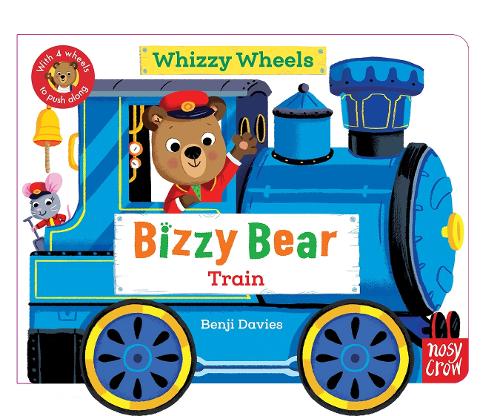 Bizzy Bear Whizzy Wheels: Train (Board book)