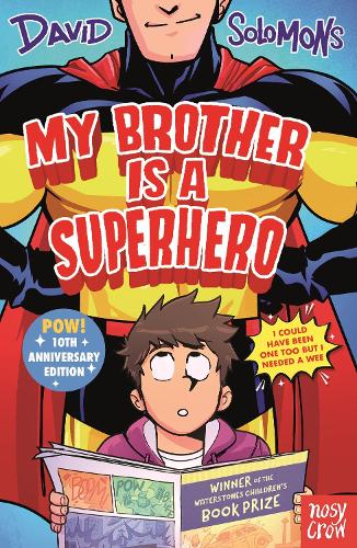 My Brother Is A Superhero (Paperback)