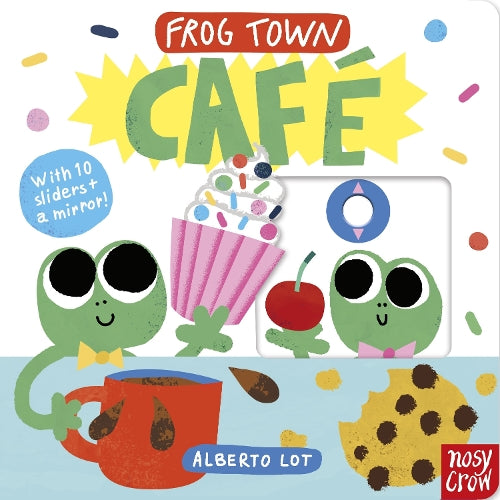 Frog Town: Café (Board book)
