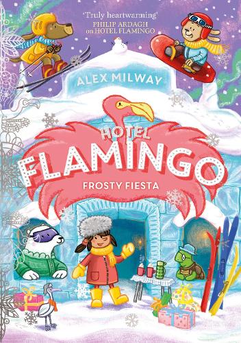 Hotel Flamingo: Frosty Fiesta (Paperback)