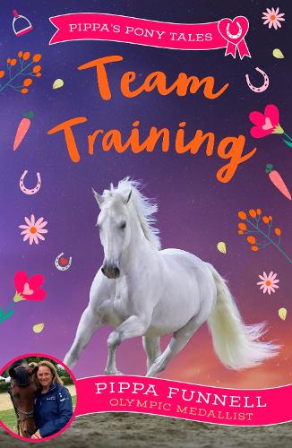 Pippa's Pony Tales: Team Training (Paperback)