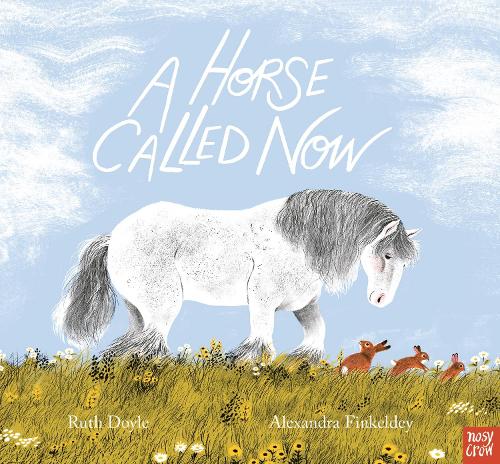 Horse Called Now (Paperback)