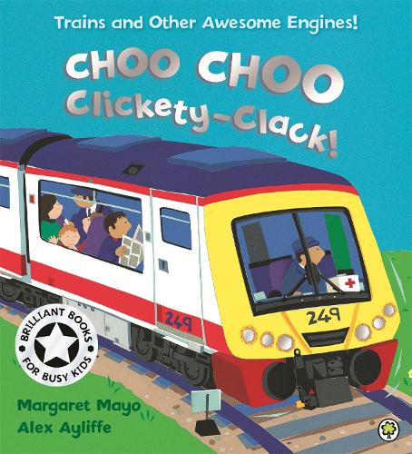 Awesome Engines: Choo Choo Clickety-Clack! (Paperback)