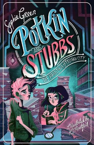 Potkin and Stubbs 2: The Haunting of Peligan City (Paperback)