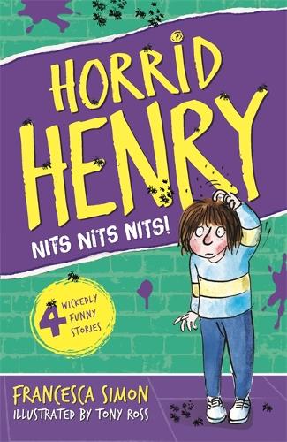 Horrid Henry 4: Nits Nits Nits! (Paperback)