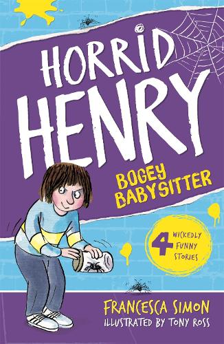 Horrid Henry 9: Bogey Babysitter (Paperback)