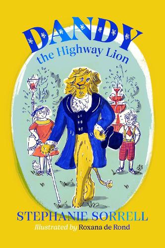 Dandy The Highway Lion (Paperback)