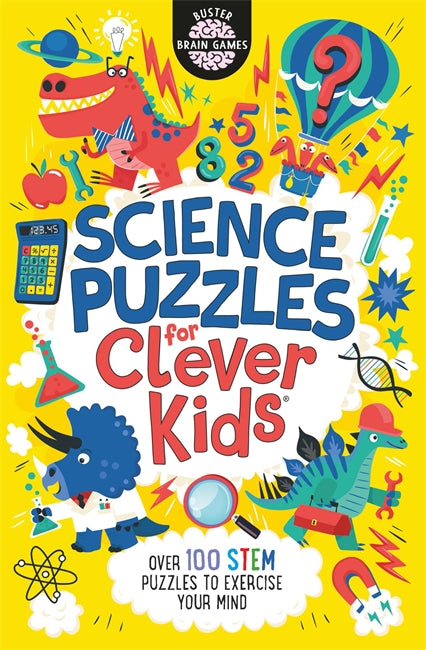 Science Puzzles for Clever Kids (R): Over 100 STEM Puzzles to Exercise Your Mind (Paperback)