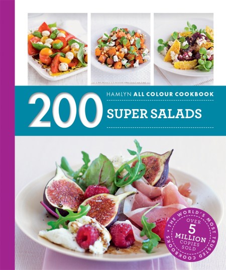 Hamlyn All Colour Cookery: 200 Super Salads (Paperback)