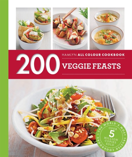 Hamlyn All Colour Cookery: 200 Veggie Feasts (Paperback)