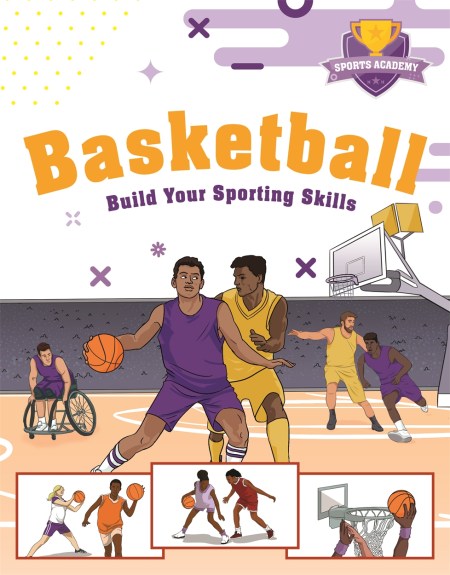 Sports Academy: Basketball (Paperback)