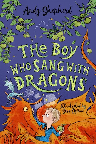 The Boy Who Grew Dragons 5: The Boy Who Sang with Dragons (Paperback)