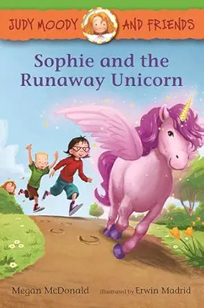 Judy Moody and Friends 16: Sophie and the Runaway Unicorn (Paperback)