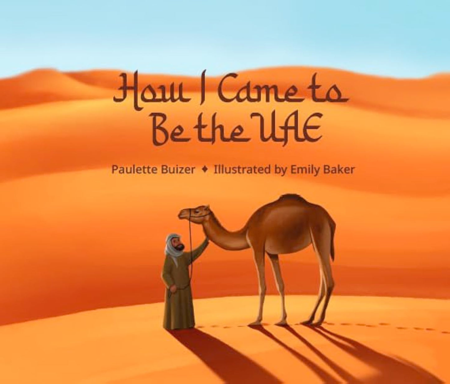 How I Came to Be the UAE (Hardback)