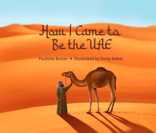 How I Came to Be the UAE (Hardback)