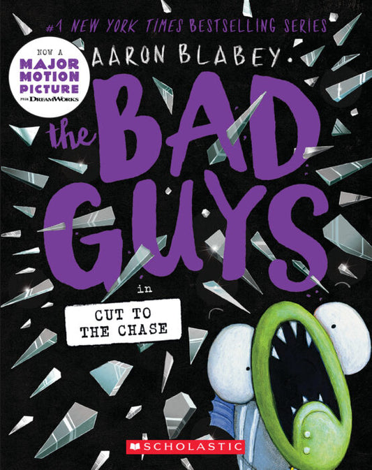 Bad Guys in Cut to the Chase (the Bad Guys #13) (Paperback)