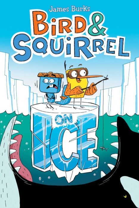 Bird & Squirrel 2: On Ice (Paperback)