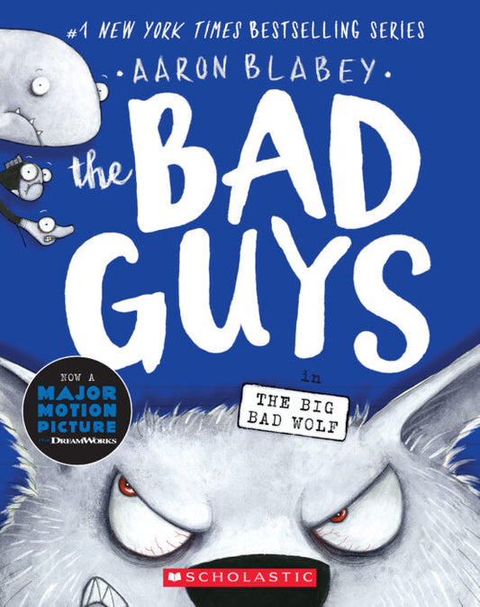 Bad Guys in the Big Bad Wolf (the Bad Guys #9) (Paperback)