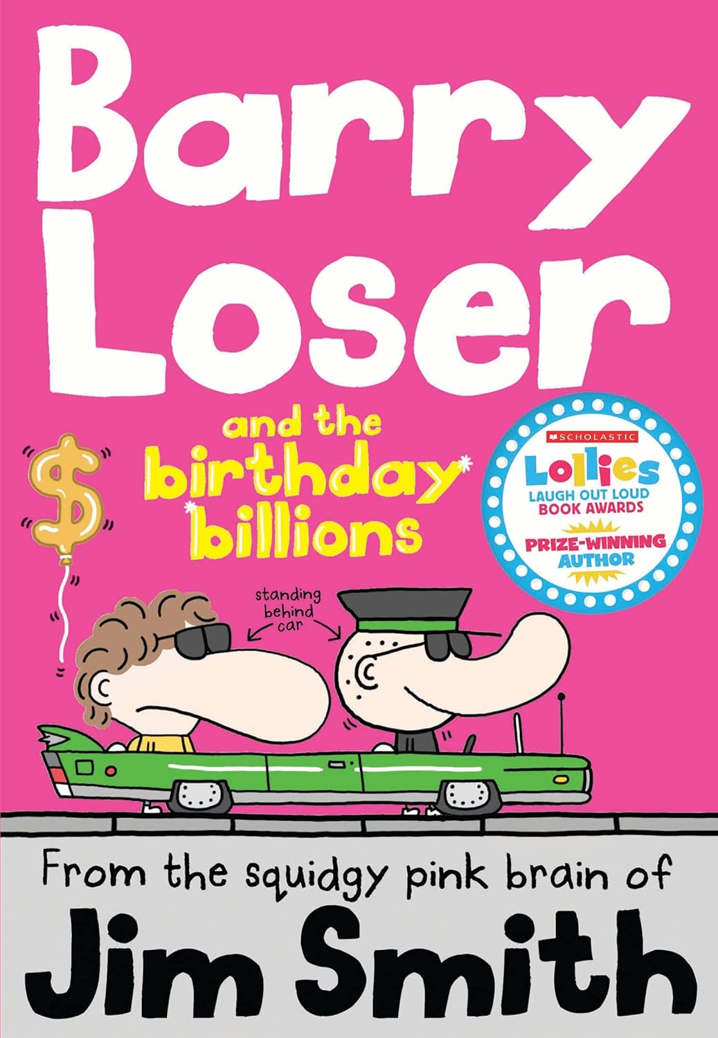 Barry Loser: Barry Loser and the birthday billions (Paperback)